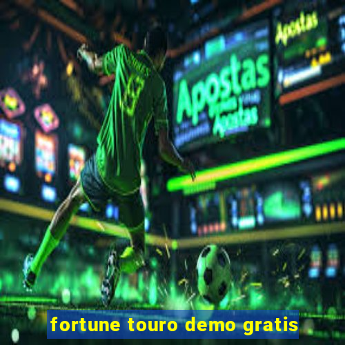 fortune touro demo gratis